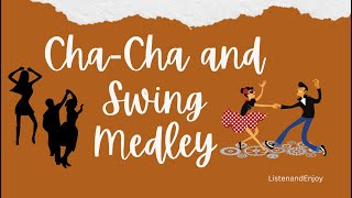 CHACHA and SWING MEDLEY [upl. by Ellesor]