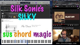 Silk Sonic  Blast off SUS CHORD MAGIC [upl. by Ecitnirp]