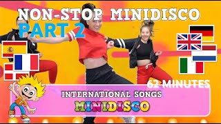 MINIDISCO PART 2  NON STOP  Songs for Kids  How To Dance  International  Mini Disco [upl. by Ajna583]