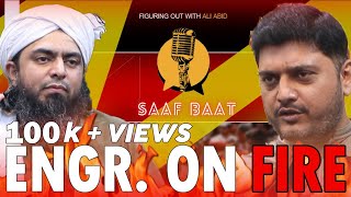 🔥 Engineer Muhammad Ali Mirza on FIRE 🔥 Special Session with SAAF BAAT  Full PODCAST  Ali Abid [upl. by Iclehc]