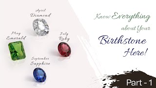 Unlock Your Birthstones Secrets Explore the Gemverse  Part 1 [upl. by Frankie]