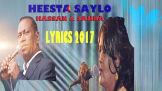 XASAN ADAN IYO SAHRA AXMED HEESTA SAYLO WITH LYRICS 2017 [upl. by Margarethe]