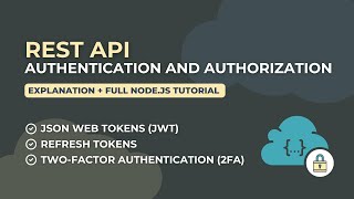 REST API Authentication and Authorization  Explanation  Full Nodejs Tutorial [upl. by Erna]