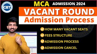 MCA Vacant Round Admission Process 2024  MBA Vacant Round Detail Process 2024 [upl. by Yrot376]