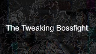 FNF Weekly Tweak 10 THE TWEAKING BOSSFIGHT [upl. by Caitlin]