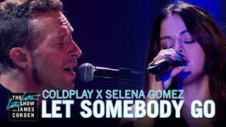 Selena Gomez amp Coldplay  Let Somebody Go Live at The Late Late Show with James Corden 4K [upl. by Enelyar]