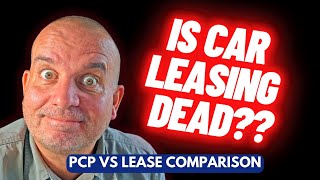 New Car PCP vs Lease Comparison  Car Finance Explained [upl. by Furgeson]