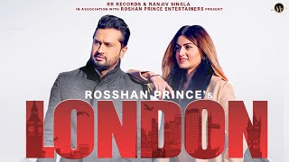 London Official Video Roshan Prince  Jaggi Jagowal  Jaymeet  Punjabi Song 2022 [upl. by Ash]