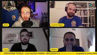 VERGOGNA TOTALE Live reaction di PARMABOLOGNA 03  GliAsprillas [upl. by Nedla]