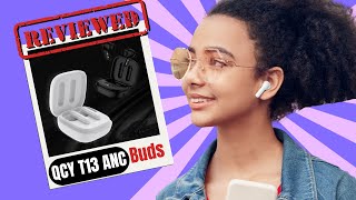 QCY T13 ANC Earbuds  Reviewed [upl. by Ajin]