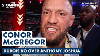 Conor McGregor RAGES at Anthony Joshua Retirement Calls After Daniel Dubois Loss [upl. by Isdnyl857]