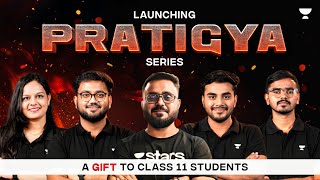 JEE Fodenge Saath Me 💣  PRATIGYA Series 💪 LAUNCH Video  IIT JEE PANGA [upl. by Ailemac843]