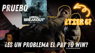 PRUEBO Arena Breackout Infinite  MI OPINIÓN sobre el PAY to WIN arenabreakout gaming paytowin [upl. by Dawkins533]