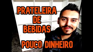 PRATELEIRA  DISTRIBUIDORA DE BEBIDAS Como montar sua Distribuidora de Bebidas Com Pouco Dinheiro [upl. by Kenelm149]