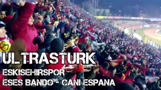 Eses Bando  Cani Espana UltrasTurk [upl. by Phira308]