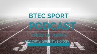 Types of Joints Anatomy and physiology BTEC sport level 3 UNIT 1 [upl. by Signe]