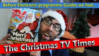 The Christmas TVTimes  Before Electronic Guides We Wad The TV Times [upl. by Aikyt]