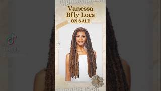 Vanessa Bfly Locs on sale at BSW DMVbraidsbutterfly hairfyptrendingviralexplorefypシ゚viral [upl. by Ecirtnuahs101]