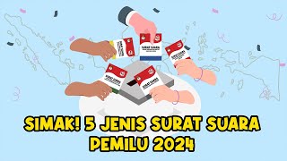 Yuk Kenali Perbedaan Jenis Surat Suara pada Pemilu 2024  INFOGRAFIS [upl. by Lillie]