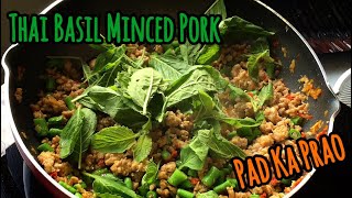 Thai Basil Recipe Thai Holy Basil StirFry Minced Pork Pad Kra Prao Moo ผัดกะเพรา [upl. by Llerod]