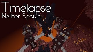 Minecraft Creative Timelapse  Nether Server Spawn [upl. by Neirbo]