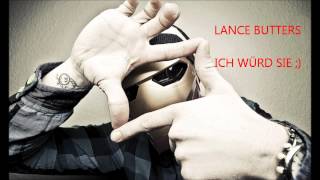 Lance Butters  Ich Würd Sie  HQ [upl. by Westney]