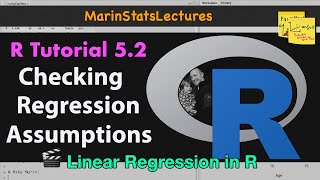 Checking Linear Regression Assumptions in R  R Tutorial 52  MarinStatsLectures [upl. by Ericka]