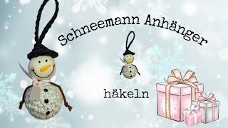 Schneemann Anhänger häkeln ❄️🫶💗 [upl. by Yoreel]