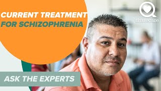 Current Treatment Options for Schizophrenia  Ask the Experts  Sharecare [upl. by Merkley]