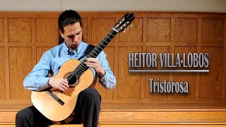 Heitor VillaLobos  Tristorosa Live Performance [upl. by Edd]