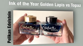 Pelikan Edelstein Golden Lapis vs Topaz [upl. by Weirick350]