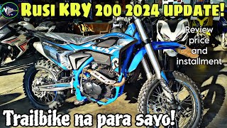 Rusi KRY 200 2024 Update Trailbike na para sayo ReviewPrice and installment [upl. by Heyde]