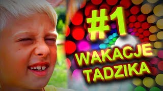 Wakacje Tadzika 1 [upl. by Brewster]