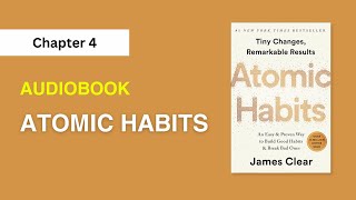 Audiobook Atomic Habits  Chapter 4 audiobook atomichabits book books booklover [upl. by Blim983]