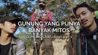 Gunung Lawu Cetho  Gunung yang Punya Banyak Mitos part 1 [upl. by Aruol]