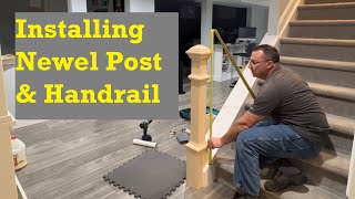 How to Install a Newel Post and Handrail [upl. by Ben]