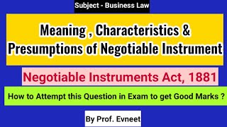 Meaning Characteristics amp Presumptions of Negotiable Instrument  Negotiable Instruments Act 1881 [upl. by Eolcin5]