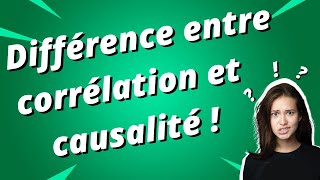 Quelle est la différence entre causalité et corrélation [upl. by Annovahs464]