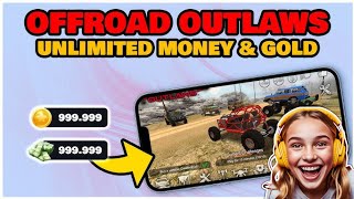 Offroad Outlaws Mod  Money Glitch UNLIMITED Gold for AndroidiOS WORKING [upl. by Mathia801]