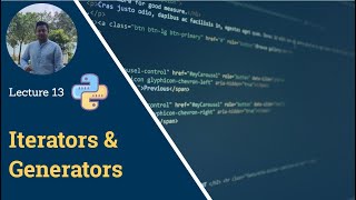 Iterators amp Generators in Python Lecture 13  Getting Started with Python  Satyajit Pattnaik [upl. by Lithea]