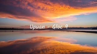 Gloc 9  Upuan ft Jeazell Grutas Lyrics [upl. by Stoddard]