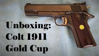 Unboxing Colt 1911 Gold Cup National Match Series 70 [upl. by Reddin]