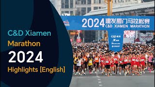 Xiamen Marathon 2024【English HD】Highlights [upl. by Atniuqal930]