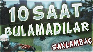 10 SAAT ARADILAR BULAMADILAR CSGO SAKLAMBAÇ [upl. by Niven]