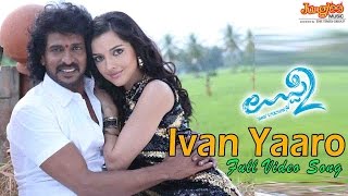 Ivan Yaro Different Full Video Song  Uppi 2 Kannada Movie  Upendra Kristina Akheeva [upl. by Frankhouse90]