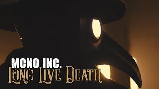 MONO INC  Long Live Death Official Video [upl. by Ateinotna68]