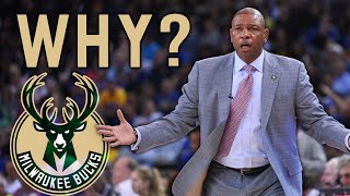 Why would the Milwaukee Bucks Hire Doc Rivers [upl. by Emanuela]