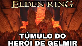 Elden Ring Túmulo do Heroi de Gelmir Localização do Boss [upl. by Fromma848]