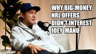 THE REASON JOEY MANU DIDNT JOIN NRL RIVAL FOR BIG [upl. by Ardeen220]