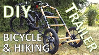 How to Build a Bicycle amp Hiking Trailer with Bamboo [upl. by Nathan670]